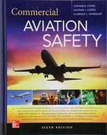 Commercial Aviation Safety, Sixth Edition Cusick
