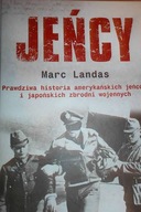 Jeńcy - Marc Landas