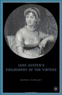 Jane Austen s Philosophy of the Virtues Emsley S.
