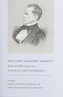 William Gilmore Simms s Selected Reviews on