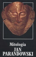 MITOLOGIA Jan Parandowski Mity i podania greckie