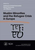 MUSLIM MINORITIES AND THE REFUGEE CRISIS IN EUROPE