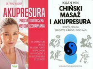 Akupresura + Chiński masaż i akupresura