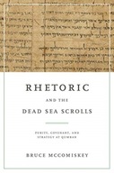 Rhetoric and the Dead Sea Scrolls: Purity,