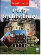 Temat: Polska. Perły architektury