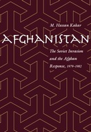Afghanistan: The Soviet Invasion and the Afghan