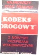 Kodeks drogowy - praca zbiorowa