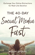 The 40-Day Social Media Fast - Exchange Your