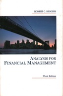 ANALYSIS FOR FINANCIAL MANAGEMENT THIRD EDITION - ROBERT C. HIGGINS