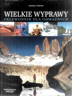 Trifoni Wielkie wyprawy