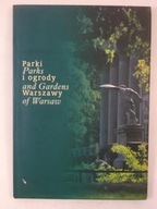 Parki i ogrody w Warszawie