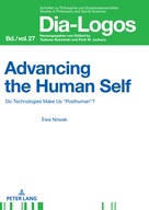 Advancing the Human Self: Do Technologies Make Us