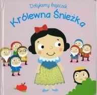 DOTYKAMY BAJECZEK. KRÓLEWNA ŚNIEŻKA W.2019 PRACA ZBIOROWA