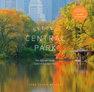 Seeing Central Park: The Official Guide Updated