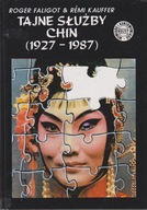 TAJNE SŁUŻBY CHIN (1927-1987)