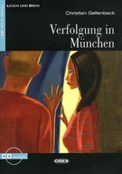 Lesen und Uben: Verfolgung in Munchen + CD