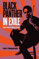 Black Panther in Exile: The Pete O Neal Story