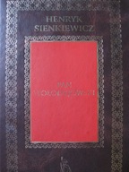 PERŁY LITERATURY Pan Wołodyjowski, Sienkiewicz