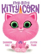 Itty-Bitty Kitty-Corn Hale Shannon
