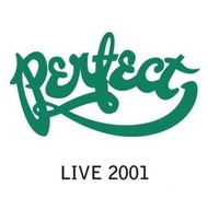CD: PERFECT – Live 2001