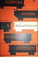 Wspomnienia z pociągu śmierci - Edmund Strfański