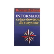 Informator celno-dewizowy dla turystów -