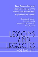Lessons and Legacies XIII: New Approaches to an