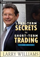 Larry Williams Long-Term Secrets to Short-Term Tr