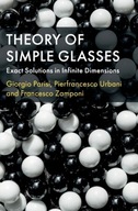 Theory of Simple Glasses: Exact Solutions in