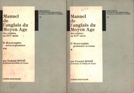 MANUEL DE L'ANGLAIS DU MOYEN AGE - 2 TOMY - MOSSE