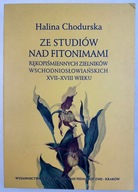 Ze studiów nad fitonimami Halina Chodurska