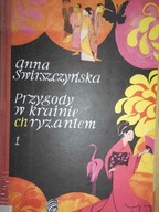 Przygody w krainie chryzantem - Anna Świrszczyńska