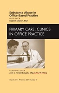 Substance abuse in office-based practice, An