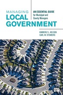 Managing Local Government: An Essential Guide for