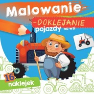 MALOWANIE DOKLEJANIE POJAZDY NA WSI MALOWANKA