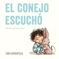 EL CONEJO ESCUCHÓ - Cori Doerrfeld (KSIĄŻKA)