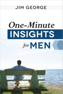 One-Minute Insights for Men George Jim