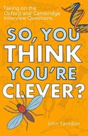 So, You Think You re Clever?: Taking on The