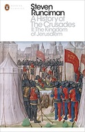A History of the Crusades II: The Kingdom of