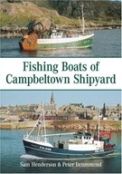 Fishing Boats of Campbeltown Shipyard Henderson