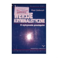 Wersje kryminalistyczne - Piotr Girdwoyń