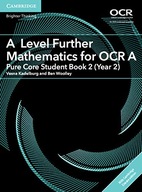 A Level Further Mathematics for OCR A Pure Core