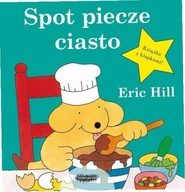 Spot piecze ciasto