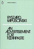 An Advertisement for Toothpaste Kapuscinski