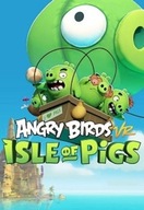 ANGRY BIRDS VR ISLE OF PIGS VR KĽÚČ STEAM