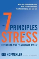 The 7 Principles of Stress: Extend Life, Stay