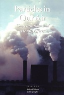 Particles in Our Air: Exposures and Health