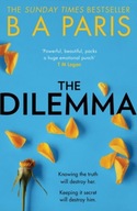 The Dilemma: The Sunday Times top ten bestseller – napínavá psychologická