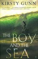 The Boy and the Sea Gunn Kirsty