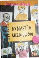Dynastia Miziołków - Joanna Olech